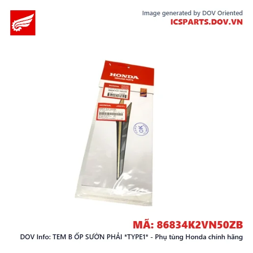 TEM B ỐP SƯỜN PHẢI *TYPE1* - Phụ tùng Honda chính hãng