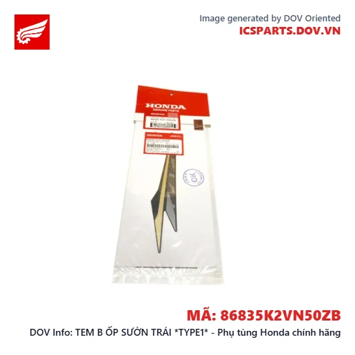 TEM B ỐP SƯỜN TRÁI *TYPE1* - Phụ tùng Honda chính hãng