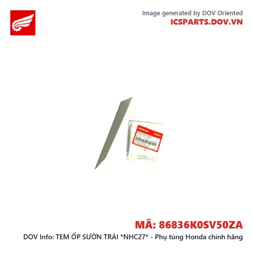 TEM ỐP SƯỜN TRÁI *NHC27* - Phụ tùng Honda chính hãng