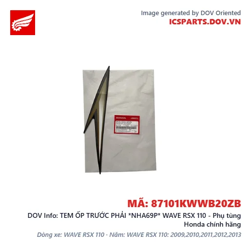 TEM ỐP TRƯỚC PHẢI *NHA69P* WAVE RSX 110 - Phụ tùng Honda chính hãng