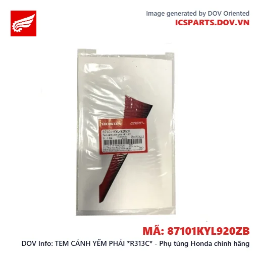 TEM CÁNH YẾM PHẢI *R313C* - Phụ tùng Honda chính hãng