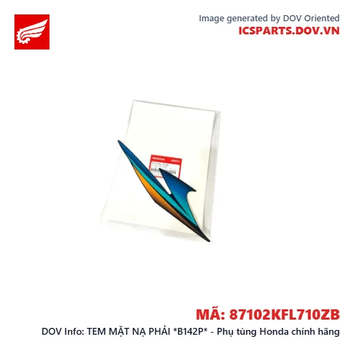 TEM MẶT NẠ PHẢI *B142P* - Phụ tùng Honda chính hãng