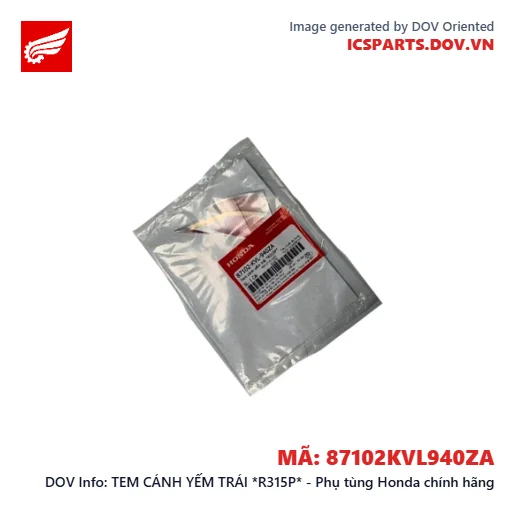 TEM CÁNH YẾM TRÁI *R315P* - Phụ tùng Honda chính hãng