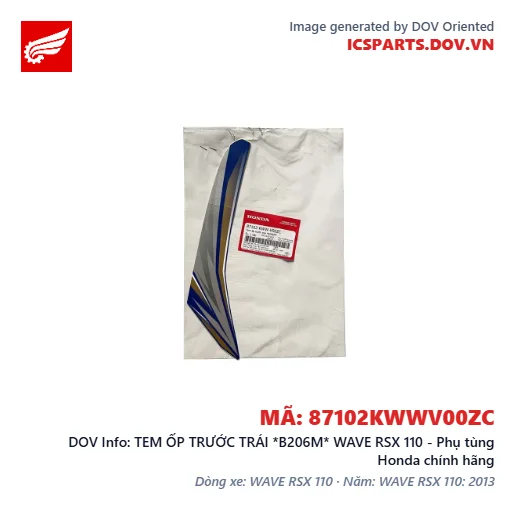 TEM ỐP TRƯỚC TRÁI *B206M* WAVE RSX 110 - Phụ tùng Honda chính hãng