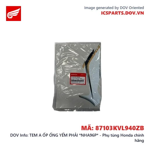 TEM A ỐP ỐNG YẾM PHẢI *NHA96P* - Phụ tùng Honda chính hãng