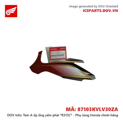 Tem A ốp ống yếm phải *R313C* - Phụ tùng Honda chính hãng