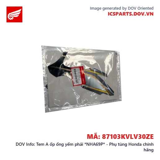 Tem A ốp ống yếm phải *NHA69P* - Phụ tùng Honda chính hãng