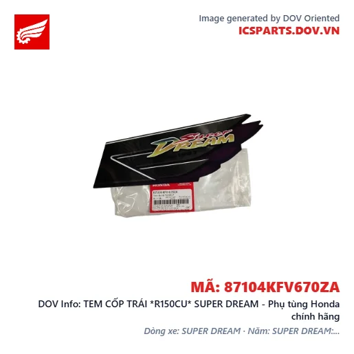 TEM CỐP TRÁI *R150CU* SUPER DREAM - Phụ tùng Honda chính hãng