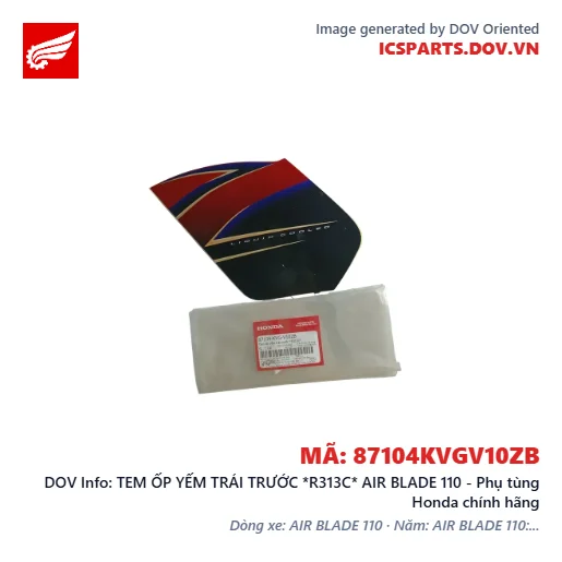 TEM ỐP YẾM TRÁI TRƯỚC *R313C* AIR BLADE 110 - Phụ tùng Honda chính hãng