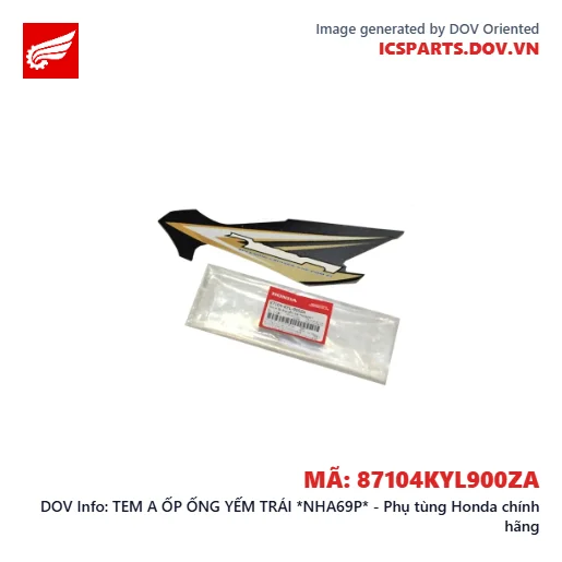 TEM A ỐP ỐNG YẾM TRÁI *NHA69P* - Phụ tùng Honda chính hãng