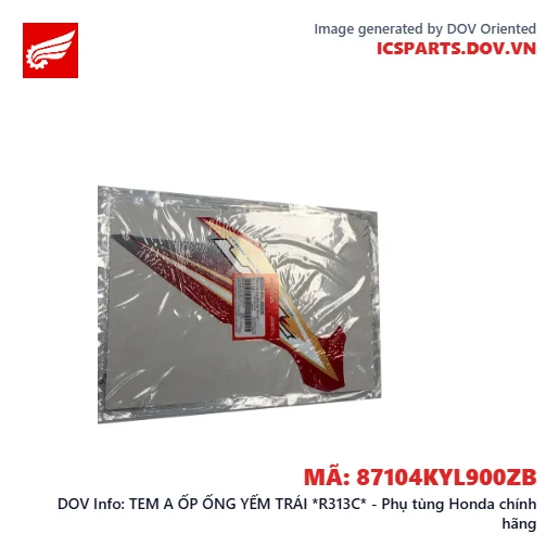 TEM A ỐP ỐNG YẾM TRÁI *R313C* - Phụ tùng Honda chính hãng