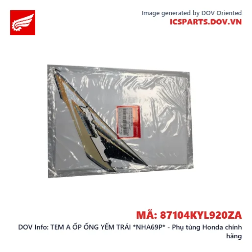 TEM A ỐP ỐNG YẾM TRÁI *NHA69P* - Phụ tùng Honda chính hãng