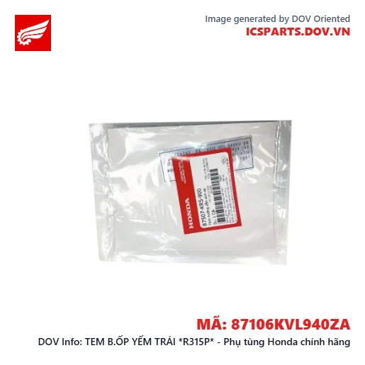 TEM B.ỐP YẾM TRÁI *R315P* - Phụ tùng Honda chính hãng