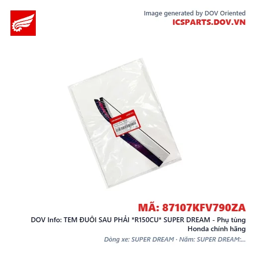 TEM ĐUÔI SAU PHẢI *R150CU* SUPER DREAM - Phụ tùng Honda chính hãng
