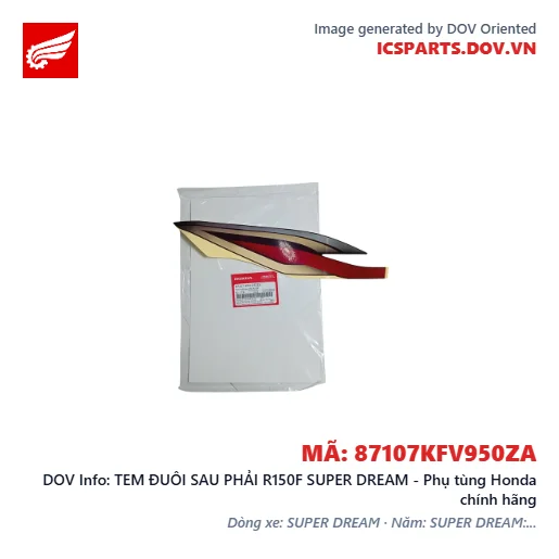TEM ĐUÔI SAU PHẢI R150F SUPER DREAM - Phụ tùng Honda chính hãng