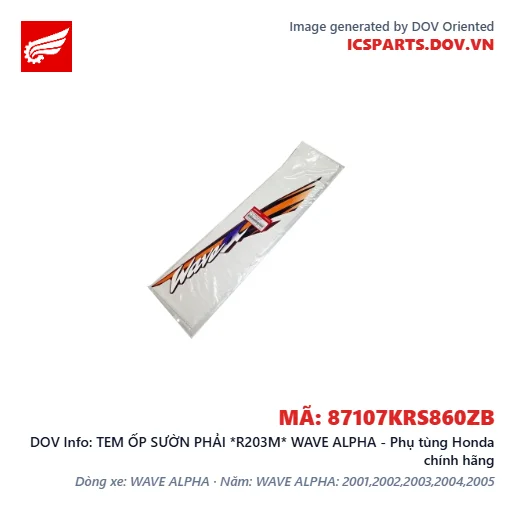 TEM ỐP SƯỜN PHẢI *R203M* WAVE ALPHA - Phụ tùng Honda chính hãng