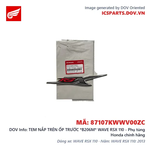 TEM NẮP TRÊN ỐP TRƯỚC *B206M* WAVE RSX 110 - Phụ tùng Honda chính hãng