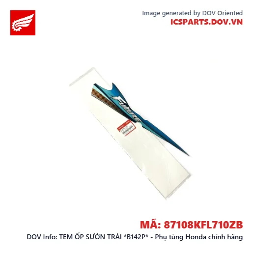 TEM ỐP SƯỜN TRÁI *B142P* - Phụ tùng Honda chính hãng