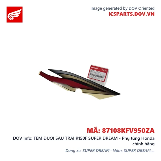 TEM ĐUÔI SAU TRÁI R150F SUPER DREAM - Phụ tùng Honda chính hãng