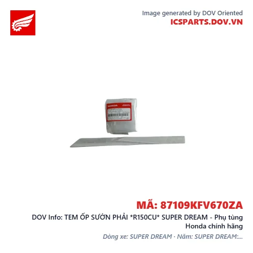 TEM ỐP SƯỜN PHẢI *R150CU* SUPER DREAM - Phụ tùng Honda chính hãng