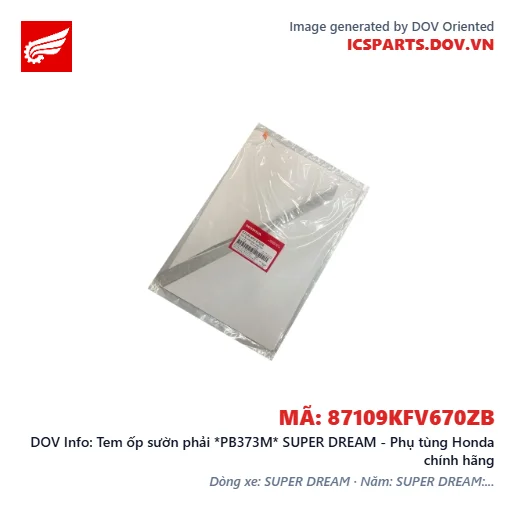 Tem ốp sườn phải *PB373M* SUPER DREAM - Phụ tùng Honda chính hãng