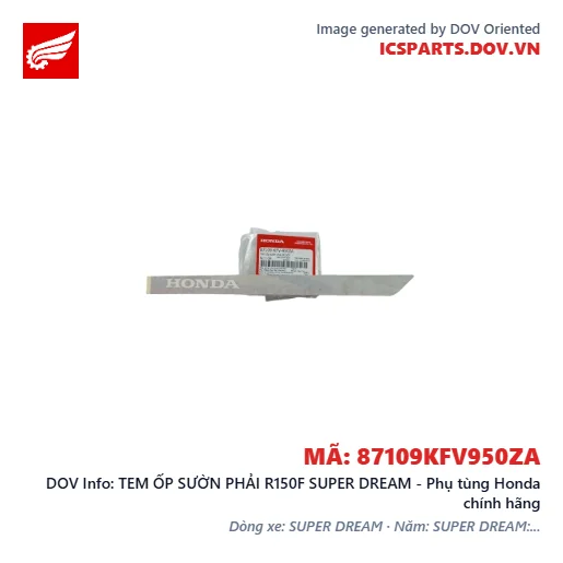 TEM ỐP SƯỜN PHẢI R150F SUPER DREAM - Phụ tùng Honda chính hãng