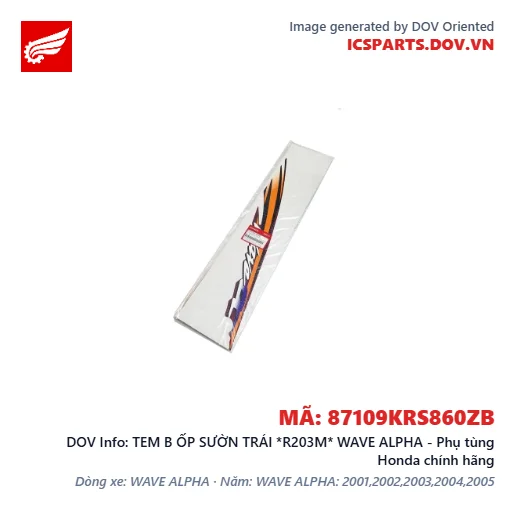 TEM B ỐP SƯỜN TRÁI *R203M* WAVE ALPHA - Phụ tùng Honda chính hãng
