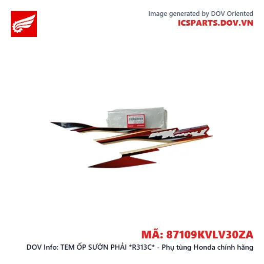 TEM ỐP SƯỜN PHẢI *R313C* - Phụ tùng Honda chính hãng
