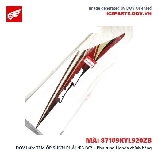 TEM ỐP SƯỜN PHẢI *R313C* - Phụ tùng Honda chính hãng