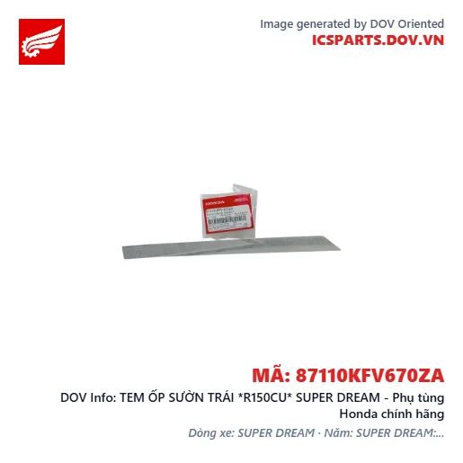 TEM ỐP SƯỜN TRÁI *R150CU* SUPER DREAM - Phụ tùng Honda chính hãng