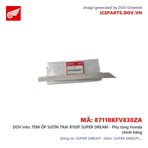 TEM ỐP SƯỜN TRÁI R150F SUPER DREAM - Phụ tùng Honda chính hãng