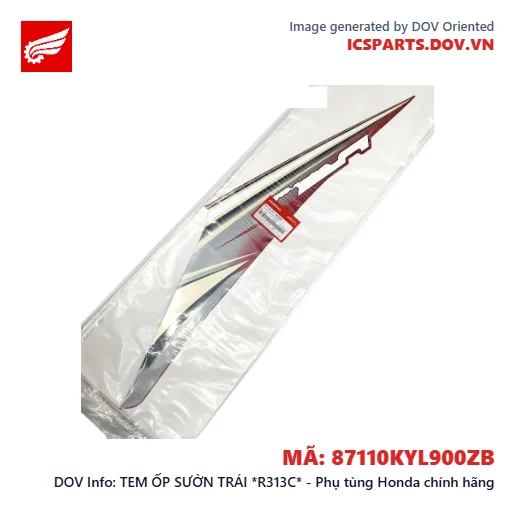 TEM ỐP SƯỜN TRÁI *R313C* - Phụ tùng Honda chính hãng
