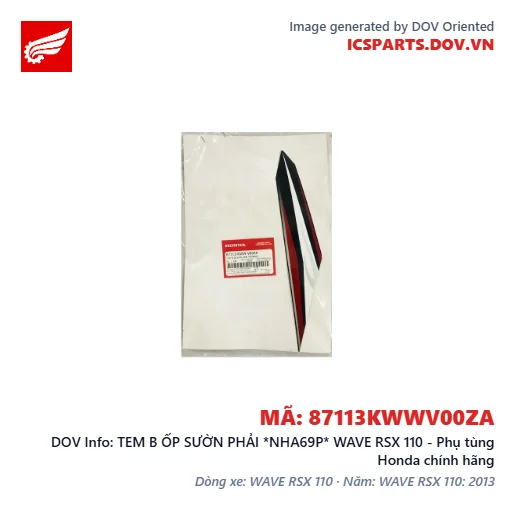TEM B ỐP SƯỜN PHẢI *NHA69P* WAVE RSX 110 - Phụ tùng Honda chính hãng