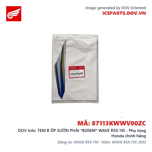 TEM B ỐP SƯỜN PHẢI *B206M* WAVE RSX 110 - Phụ tùng Honda chính hãng