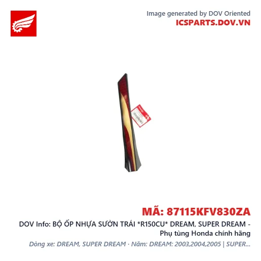 BỘ ỐP NHỰA SƯỜN TRÁI *R150CU* DREAM, SUPER DREAM - Phụ tùng Honda chính hãng