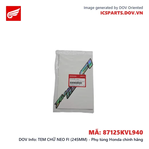 TEM CHỮ NEO FI (245MM) - Phụ tùng Honda chính hãng