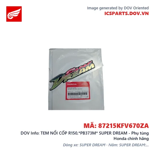 TEM NỔI CỐP R150,*PB373M* SUPER DREAM - Phụ tùng Honda chính hãng