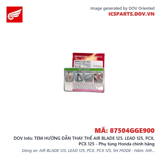 TEM HƯỚNG DẪN THAY THẾ AIR BLADE 125, LEAD 125, PCX, PCX 125 - Phụ tùng Honda chính hãng