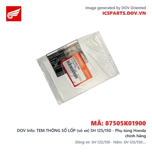 TEM THÔNG SỐ LỐP (vỏ xe) SH 125/150 - Phụ tùng Honda chính hãng