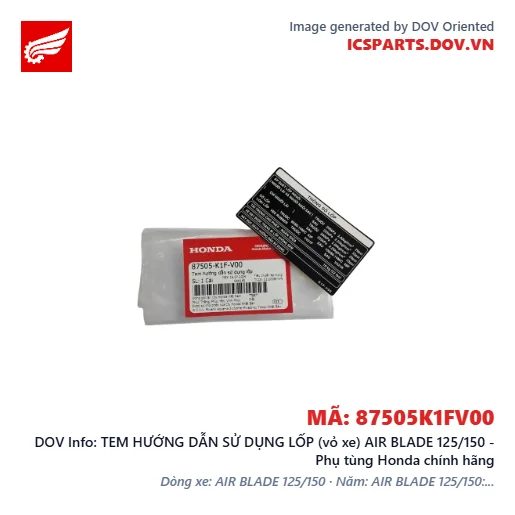 TEM HƯỚNG DẪN SỬ DỤNG LỐP (vỏ xe) AIR BLADE 125/150 - Phụ tùng Honda chính hãng