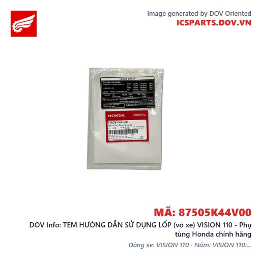 TEM HƯỚNG DẪN SỬ DỤNG LỐP (vỏ xe) VISION 110 - Phụ tùng Honda chính hãng