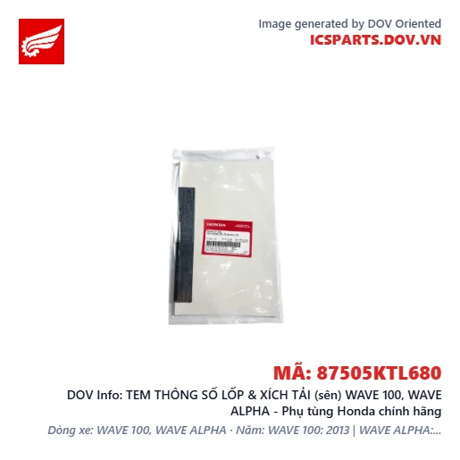 TEM THÔNG SỐ LỐP & XÍCH TẢI (sên) WAVE 100, WAVE ALPHA - Phụ tùng Honda chính hãng