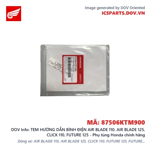 TEM HƯỚNG DẪN BÌNH ĐIỆN AIR BLADE 110, AIR BLADE 125, CLICK 110, FUTURE 125 - Phụ tùng Honda chính hãng