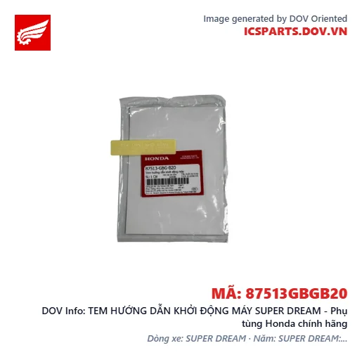 TEM HƯỚNG DẪN KHỞI ĐỘNG MÁY SUPER DREAM - Phụ tùng Honda chính hãng