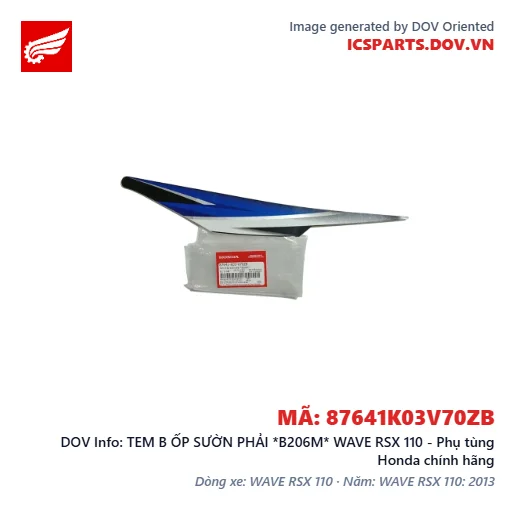 TEM B ỐP SƯỜN PHẢI *B206M* WAVE RSX 110 - Phụ tùng Honda chính hãng
