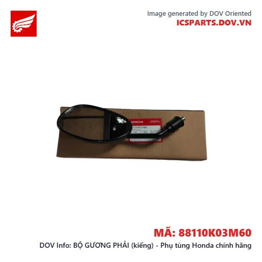 BỘ GƯƠNG PHẢI (kiếng) - Phụ tùng Honda chính hãng