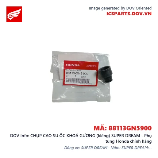 CHỤP CAO SU ỐC KHOÁ GƯƠNG (kiếng) SUPER DREAM - Phụ tùng Honda chính hãng