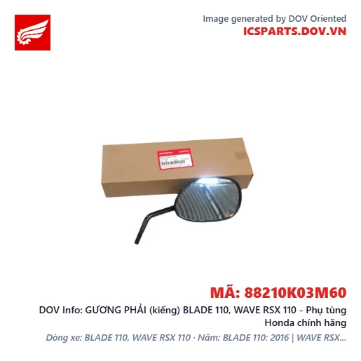 GƯƠNG PHẢI (kiếng) BLADE 110, WAVE RSX 110 - Phụ tùng Honda chính hãng
