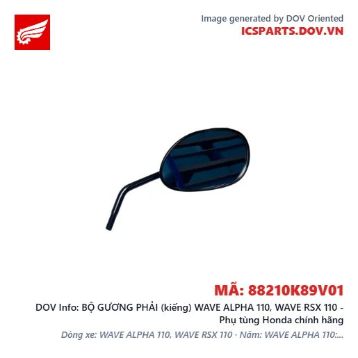 BỘ GƯƠNG PHẢI (kiếng) WAVE ALPHA 110, WAVE RSX 110 - Phụ tùng Honda chính hãng