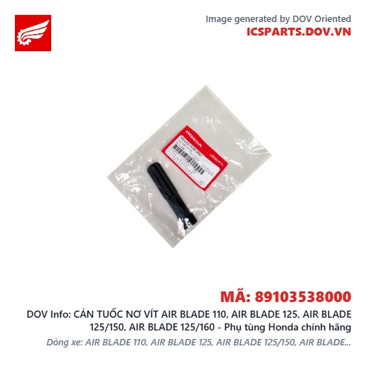 CÁN TUỐC NƠ VÍT AIR BLADE 110, AIR BLADE 125, AIR BLADE 125/150, AIR BLADE 125/160 - Phụ tùng Honda chính hãng